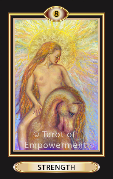 The Strength Card - Tarot of Empowerment Deck by Judith Sult and Gordana Curtis